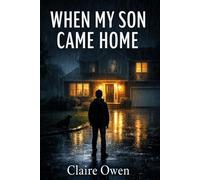 When My Son Came Home