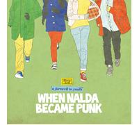 When Nalda Became Punk A Farewell To Youth (CD)