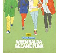 When Nalda Became Punk - Farewell To Youth