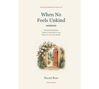 When No Feels Unkind: Practical Boundaries, Clearer Conversations, and Room for Your Own Needs