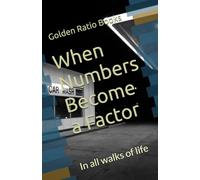 When Numbers Become a Factor: In all walks of life