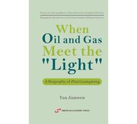 When Oil and Gas Meet the "Light"