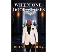 When One Door Closes