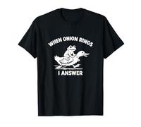 When Onion Rings I Answer Funny Witty Word Play Meme Volgare Maglietta