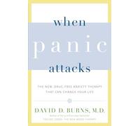 David D. Burns When Panic Attacks (Tascabile)