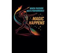 When Passion Meets Performnace - Magic Happens: Track Javelin Thrower
