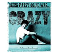 Patsy Cline – When Patsy Cline Was Crazy