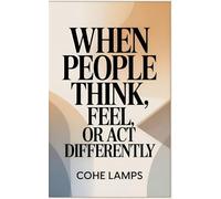 When People Think, Feel, or Act Differently