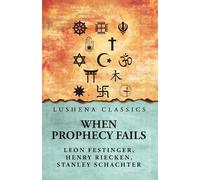 When Prophecy Fails (Tascabile)