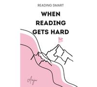 When Reading Gets Hard: The 7 Most Common Reading Roadblocks in Kids and the Exact Science of Reading Fix for Each One. A Troubleshooting Guide for ... and Reading Specialists (Reading Smart)