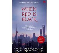 When Red is Black: Inspector Chen 3