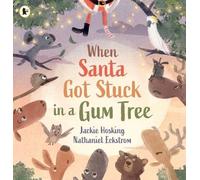 When Santa Got Stuck in a Gum Tree