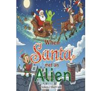 When Santa Met an Alien