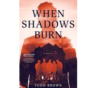 When Shadows Burn