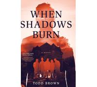 When Shadows Burn