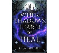 When Shadows Learn to Heal