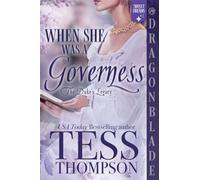 When She Was a Governess: A Regency Historical Romance: 3