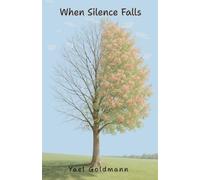 When Silence Falls