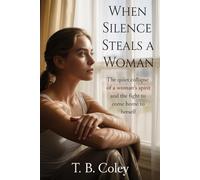 When Silence Steals a Woman
