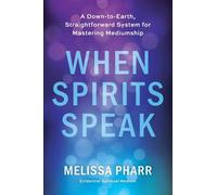 When Spirits Speak
