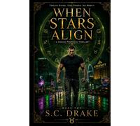 When Stars Align: Taurus: The Zodiac Protocol: Book Two: 2