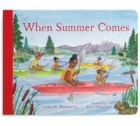 When Summer Comes: Exploring Nature in Our Warmest Season