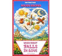 When Tarot Falls in Love: The Major Arcana's Valentine