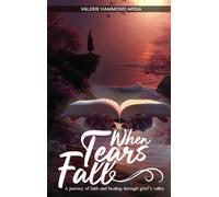 WHEN TEARS FALL