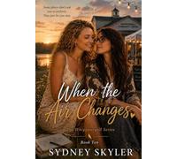When the Air Changes: A Whippoorwill Novel