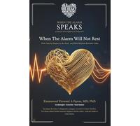 When the Alarm Will Not Rest: How Anxiety Begins in the Soul-and How Rhythm Restores Calm