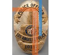 When the Badge Is Accused: The Role of LAPD Defense Representatives