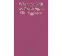 When the Birds Go North Again: Lyrical meditations on seasons, faith, and quiet hope