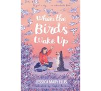 When the Birds Wake Up