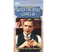When the Boat Comes in ......