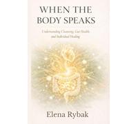 When The Body Speaks