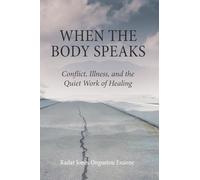 When the Body Speaks: Conflict, Illness, and the Quiet Work of Healing
