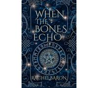 When The Bones Echo