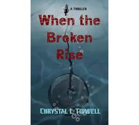 When the Broken Rise