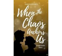 When the Chaos Anchors Us: 7