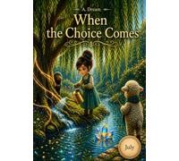 When the Choice Comes: The Adventures of Beka and Shafi