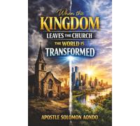 WHEN THE CHURCH LEAVES THE CHURCH, THE WORLD IS TRANSFORMED