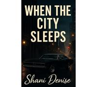 When The City Sleeps