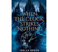 When The Clock Strikes Nothing