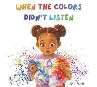 When the Colors Didn't Listen