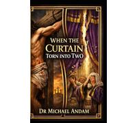 When The Curtain Torn Into Two