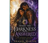 When the Darkness Answered