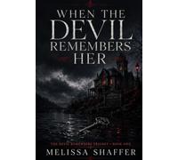 When the Devil Remembers Her