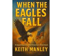 When The Eagles Fall