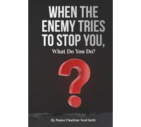 When The Enemy Tries to Stop You, What Do You Do