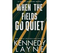 When the Fields Go Quiet: 1